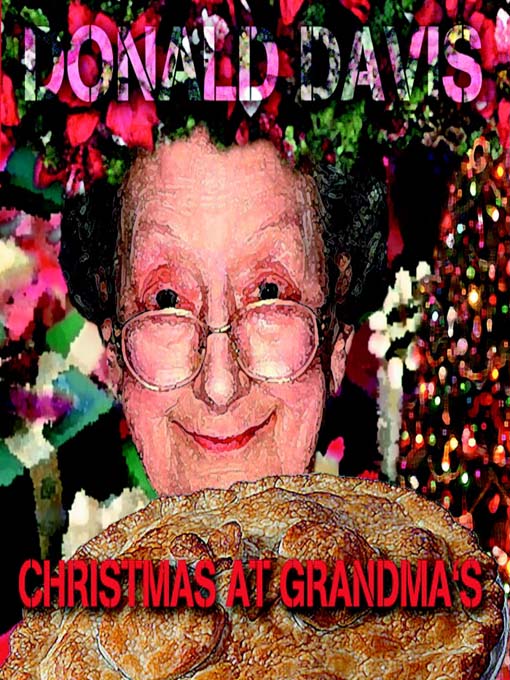 Title details for Christmas at Grandma's by Donald Davis - Available